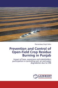 Produktbild: Prevention and Control of Open-Field Crop Residue Burning in Punjab