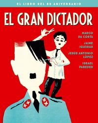 Produktbild: El gran dictador : el libro del 80 aniversario