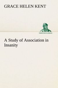 Produktbild: A Study of Association in Insanity