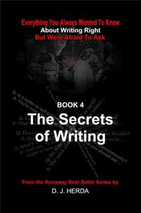 Produktbild: Everything You Always Wanted To Know About Writing Right: The Secrets of Writing