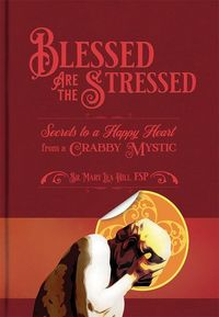 Produktbild: Blessed Are the Stressed