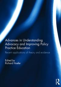 Produktbild: Advances in Understanding Advocacy and Improving Policy Prac