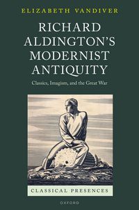 Produktbild: Richard Aldington's Modernist Antiquity