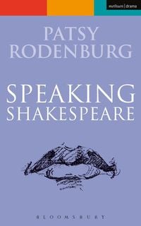Bild vom Artikel Speaking Shakespeare vom Autor Patsy Rodenburg
