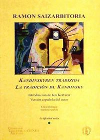 Produktbild: Kandinskyren tradizioa = La tradici&oacute;n de Kandinsky