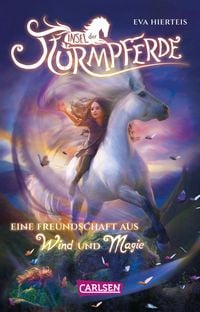 Produktbild: Insel der Sturmpferde 1: Eine Freundschaft aus Wind und Magie