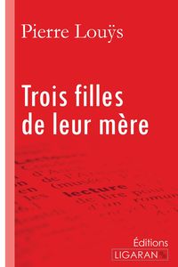 Produktbild: Trois filles et leur m&egrave;re