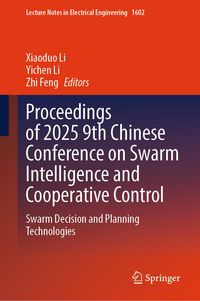 Produktbild: Proceedings of 2025 9th Chinese Conference on Swarm Intelligence and Cooperative Control