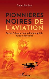 Produktbild: Pionni&egrave;res noires de l'aviation