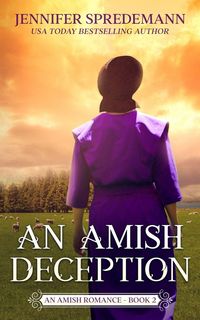 Produktbild: An Amish Deception (King Family Saga - 2)