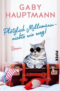 Produktbild: Pl&ouml;tzlich Million&auml;rin - nichts wie weg!