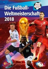 Bild vom Artikel Fußball-WM 2018 - Was du wissen musst vom Autor Lars M. Vollmering