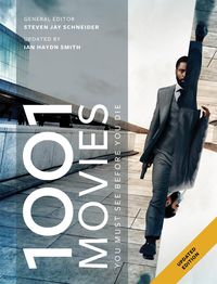 Produktbild: Schneider, S: 1001 Movies You Must See Before You Die