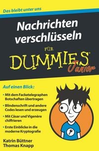 Produktbild: Nachrichten verschl&uuml;sseln f&uuml;r Dummies Junior