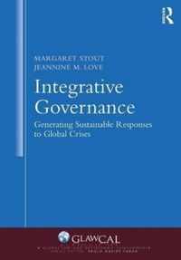 Bild vom Artikel Stout, M: Integrative Governance: Generating Sustainable Res vom Autor Margaret Stout