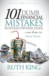 Produktbild: 101 Dumb Financial Mistakes Business Owners Make and How to Avoid Them