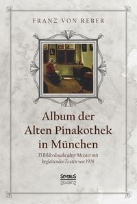 Produktbild: Album der Alten Pinakothek in M&uuml;nchen
