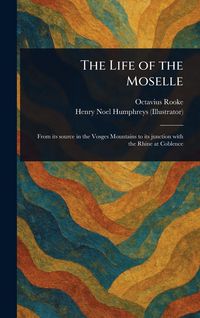 Produktbild: The Life of the Moselle