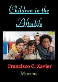 Produktbild: Children in the Afterlife (Spiritism, #44)