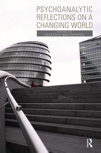 Produktbild: Psychoanalytic Reflections on a Changing World