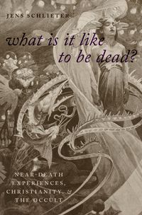 Produktbild: What Is it Like to Be Dead?