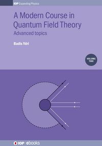 Produktbild: A Modern Course in Quantum Field Theory, Volume 2