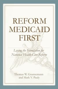 Produktbild: Reform Medicaid First: