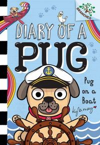 Produktbild: Pug on a Boat: A Branches Book (Diary of a Pug #17)