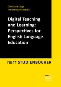 Produktbild: Digital Teaching and Learning: Perspectives for English Language Education