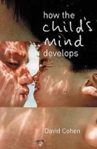 Produktbild: How the Child's Mind Develops
