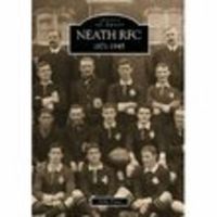 Produktbild: Neath RFC 1871-1945