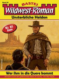 Produktbild: Wildwest-Roman - Unsterbliche Helden 80