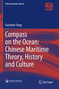 Produktbild: Compass on the Ocean: Chinese Maritime Theory, History and Culture