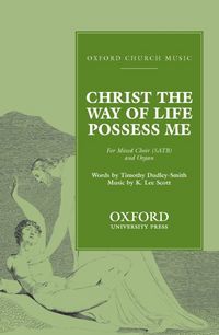 Produktbild: Christ the Way of Life Possess Me