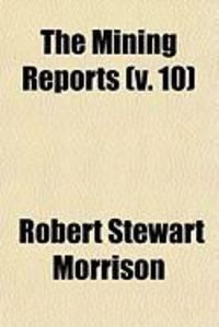Produktbild: The Mining Reports (V. 10)