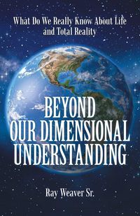 Produktbild: Beyond Our Dimensional Understanding