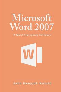 Produktbild: Microsoft Word 2007: A Word Processing Software