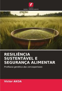 Produktbild: Resili&ecirc;ncia Sustent&aacute;vel E Seguran&ccedil;a Alimentar