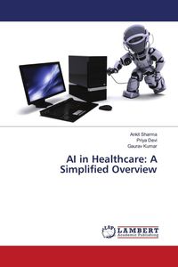 Produktbild: AI in Healthcare: A Simplified Overview
