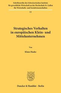 Produktbild: Strategisches Verhalten in europ&auml;ischen Klein- und Mittelunternehmen.