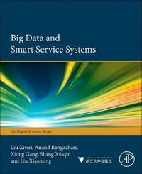 Produktbild: Liu, X: Big Data and Smart Service Systems