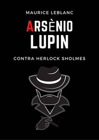 Produktbild: Arsenio Lupin contra Herlock Sholmes (Arsenio Lupin, caballero-ladr&oacute;n)