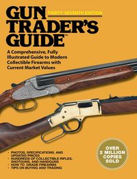 Produktbild: Gun Trader's Guide, Thirty-Seventh Edition