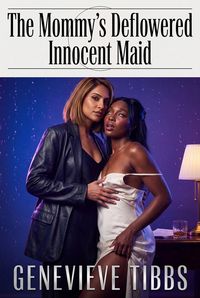 Produktbild: The Mommy's Deflowered Innocent Maid