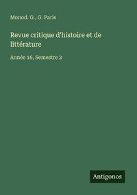 Produktbild: Revue critique d'histoire et de litt&eacute;rature