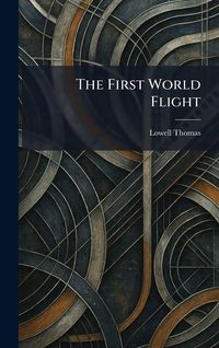 Produktbild: The First World Flight