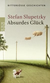 Produktbild: Absurdes Gl&uuml;ck