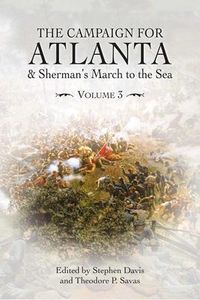 Produktbild: The Campaign for Atlanta & Sherman's March to the Sea