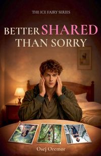 Produktbild: Better Shared Than Sorry