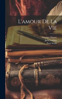 Produktbild: L'amour De La Vie